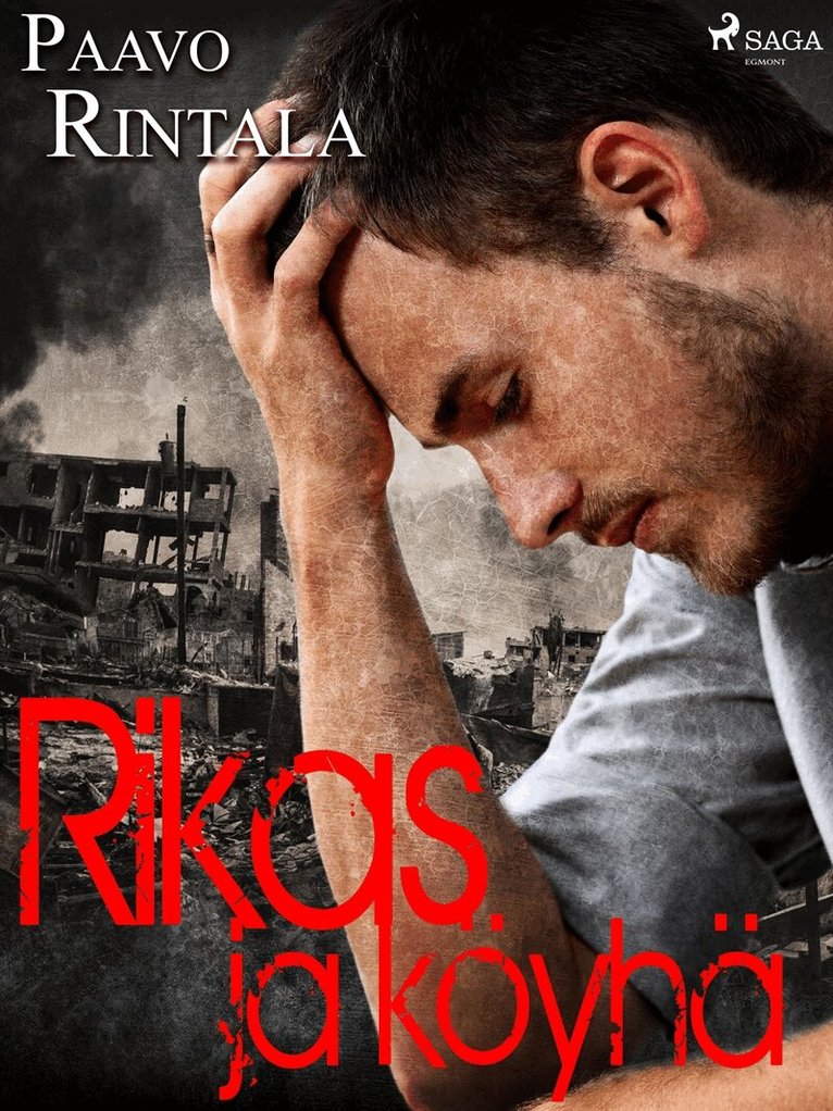 Paavo Rintala - Rikas ja köyhä, E-bok