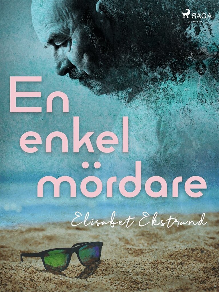 Elisabet Ekstrand - En enkel mördare, E-bok