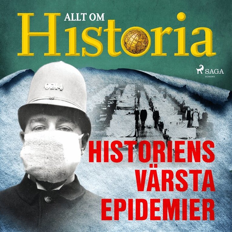 Allt om Historia - Historiens värsta epidemier, Ljudbok