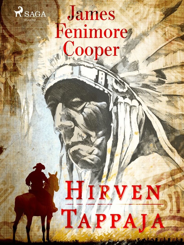 James Fenimore Cooper - Hirventappaja, E-bok