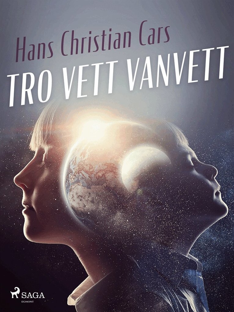 Hans Christian Cars - Tro Vett Vanvett, E-bok