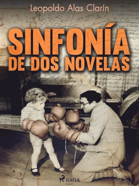 Leopoldo Alas Clarin - Sinfonía de dos novelas, E-bok