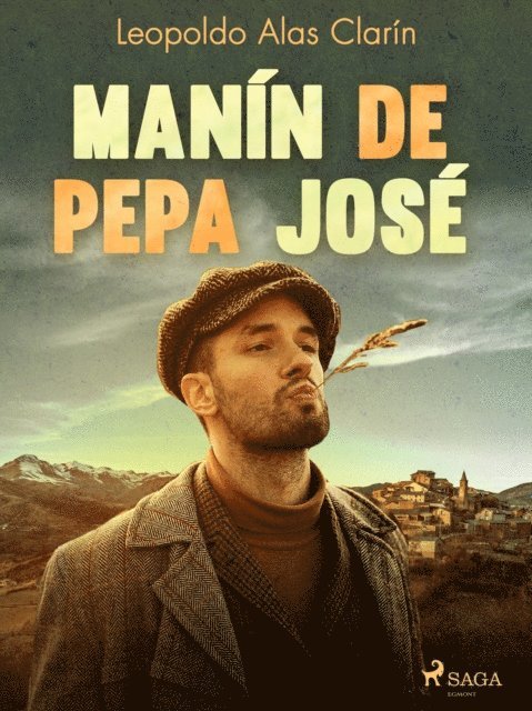 Leopoldo Alas Clarin - Manín de Pepa José, E-bok