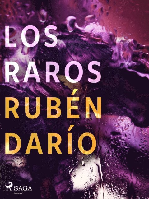 Ruben Dario - Los raros, E-bok