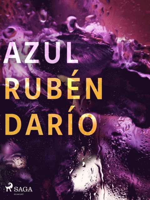 Ruben Dario - Azul, E-bok