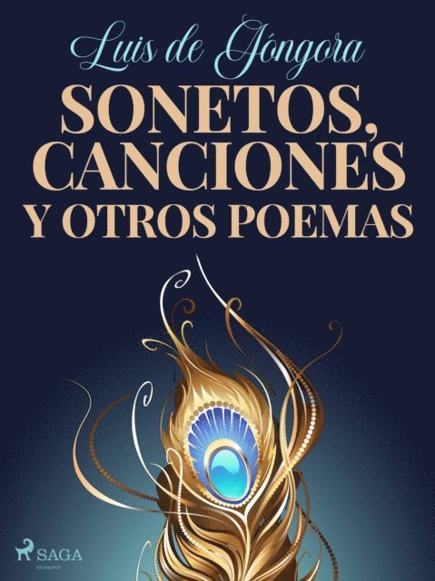 Luis de Gongora - Sonetos, canciones y otros poemas, E-bok