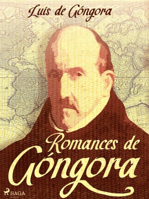 Luis de Gongora - Romances de Góngora, E-bok