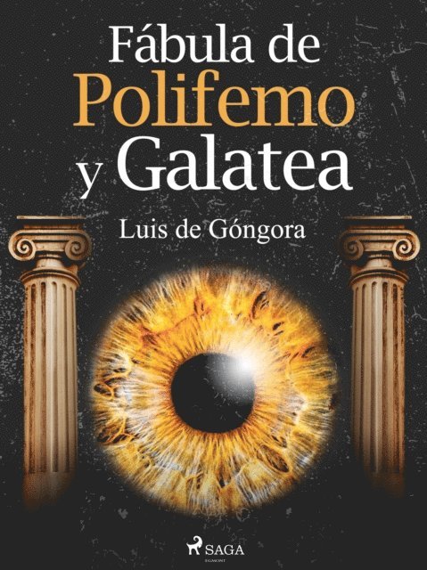 Luis de Gongora - Fábula de Polifemo y Galatea, E-bok