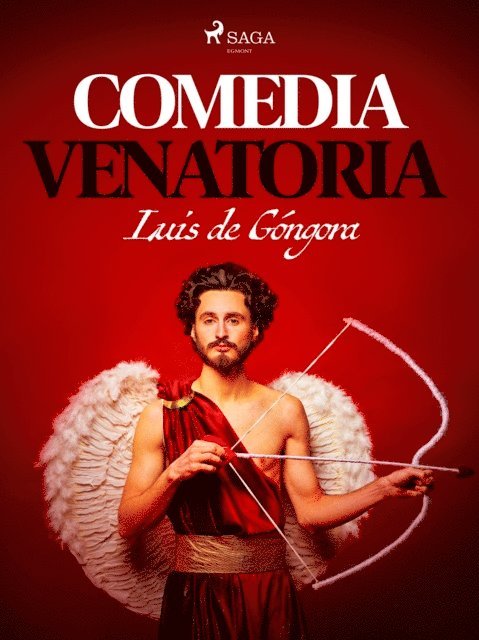 Luis de Gongora - Comedia venatoria, E-bok