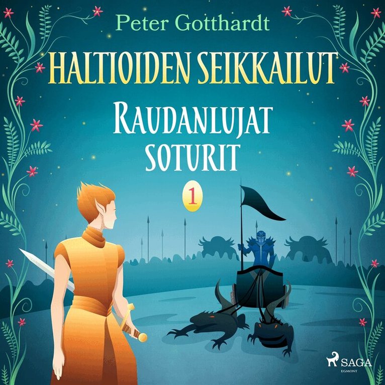 Peter Gotthardt - Haltioiden seikkailut 1 - Raudanlujat soturit, Ljudbok