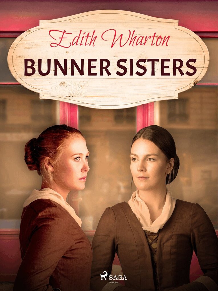Edith Wharton - Bunner Sisters, E-bok
