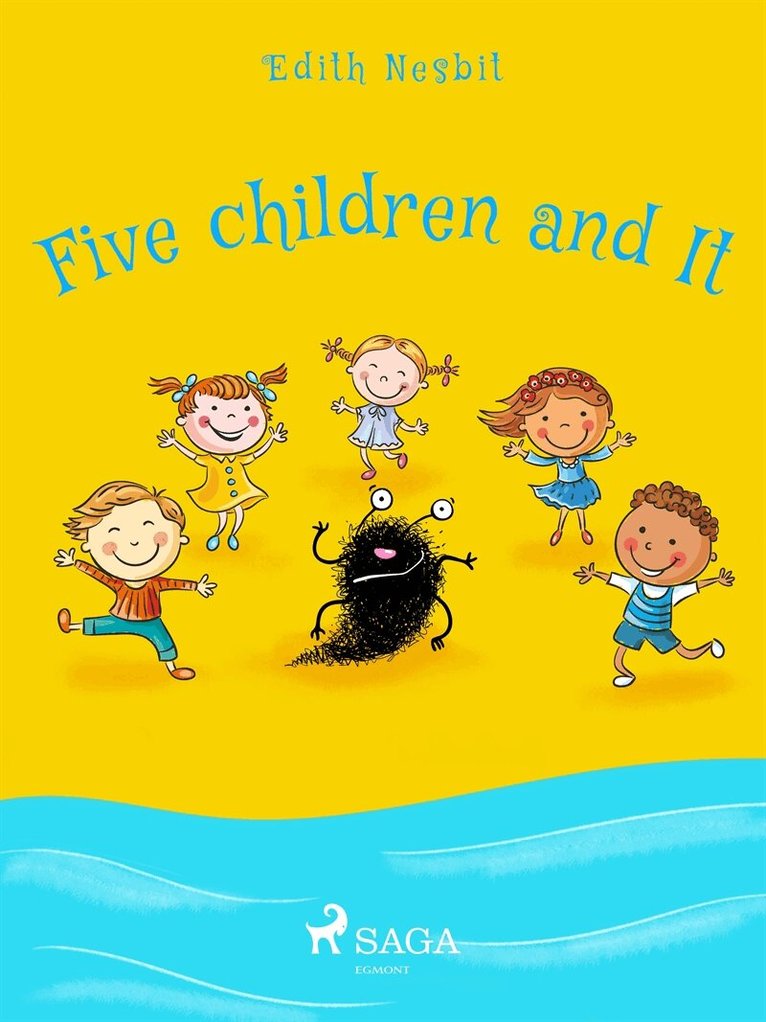 Edith Nesbit - Five Children and It, E-bok