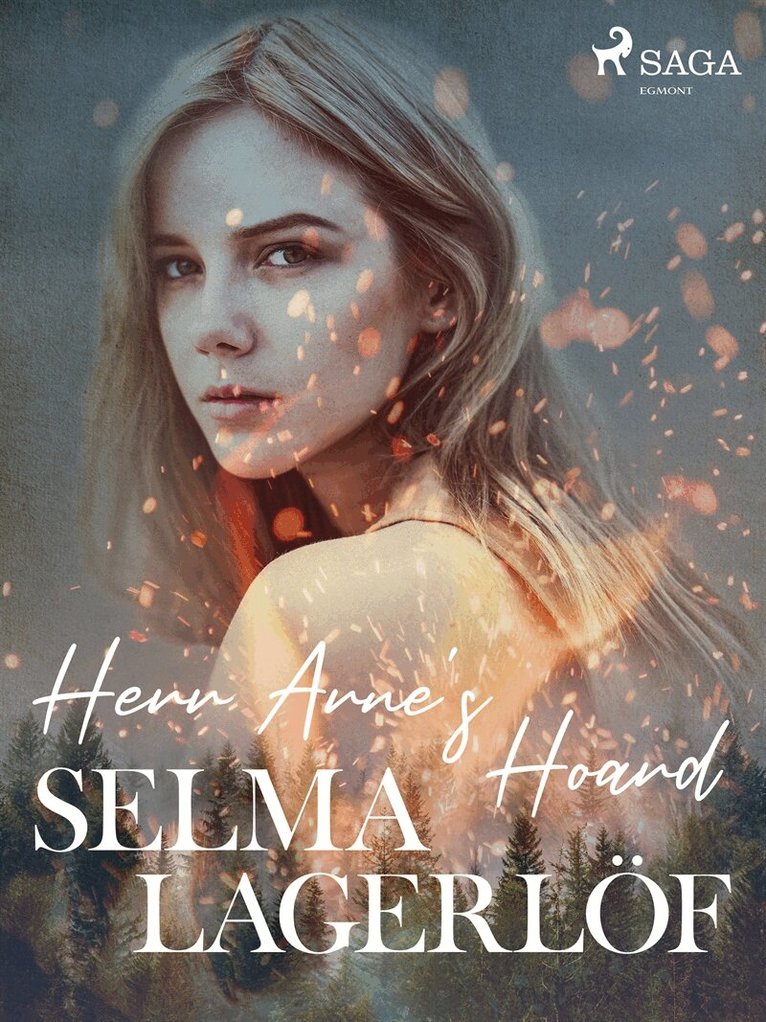 Selma Lagerlöf - Herr Arne's Hoard, E-bok