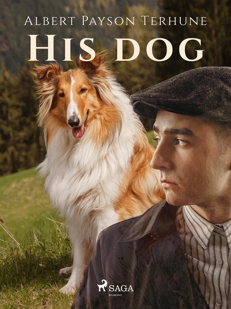 Albert Payson Terhune - His Dog, E-bok