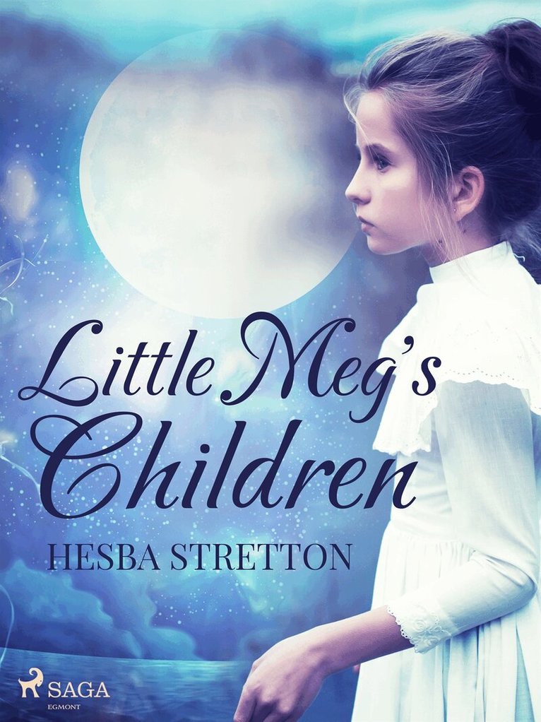 Hesba Stretton - Little Meg's Children, E-bok