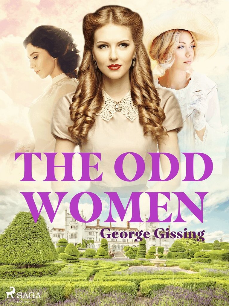 George Gissing - The Odd Women, E-bok