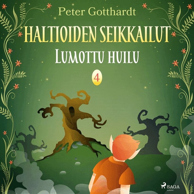 Peter Gotthardt - Haltioiden seikkailut 4 - Lumottu huilu, Ljudbok