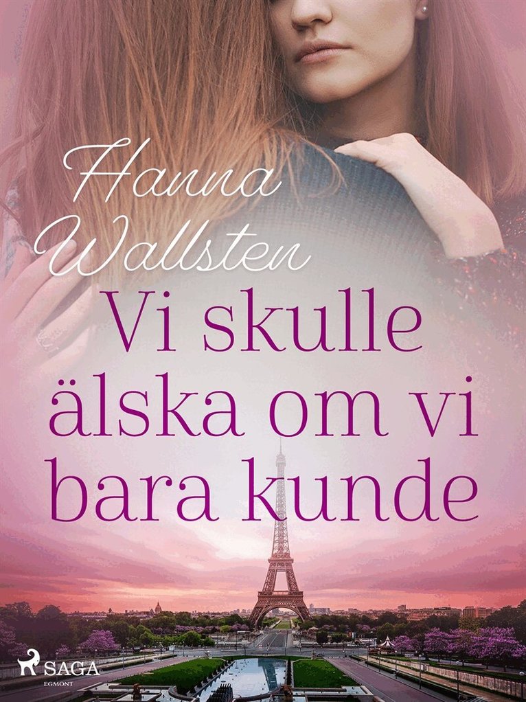 Hanna Wallsten - Vi skulle älska om vi bara kunde, E-bok