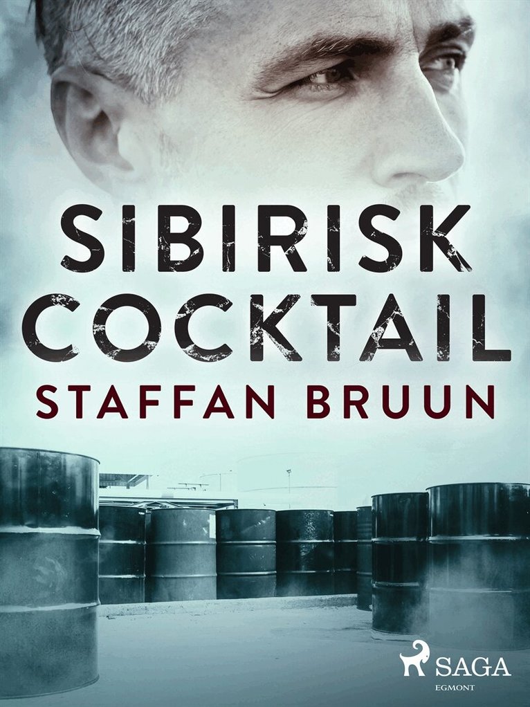 Staffan Bruun - Sibirisk cocktail, E-bok