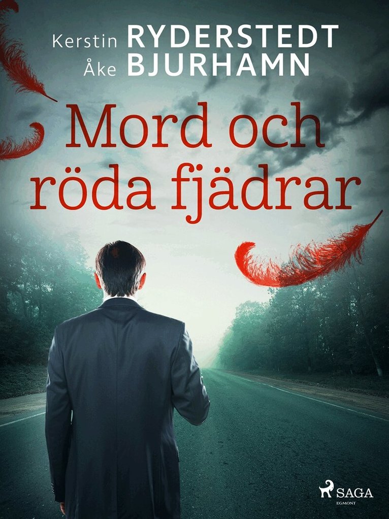 Kerstin Ryderstedt, Åke Bjurhamn - Mord och röda fjädrar, E-bok