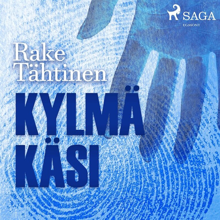 Rake Tähtinen - Kylmä käsi, Ljudbok