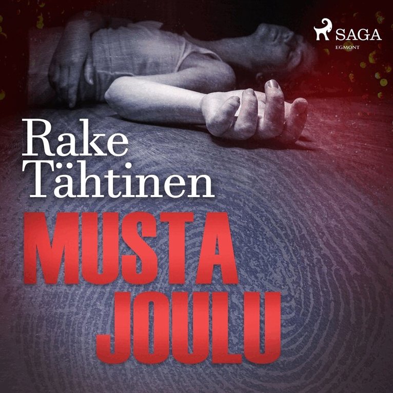 Rake Tähtinen - Musta joulu, Ljudbok