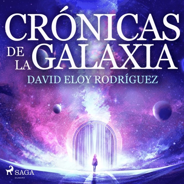Rodriguez - Crónicas de la galaxia, Ljudbok