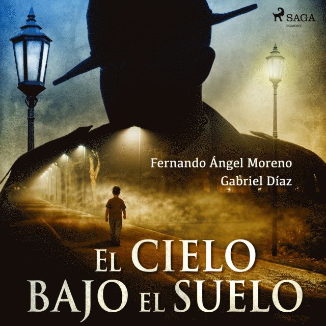 Diaz, Moreno - El cielo bajo el suelo, Ljudbok