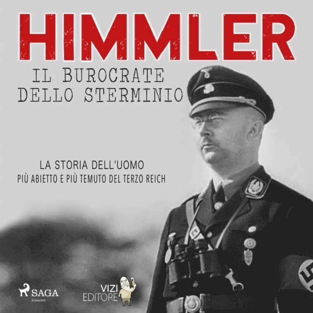 EDITORE - Himmler – Il burocrate dello sterminio, Ljudbok