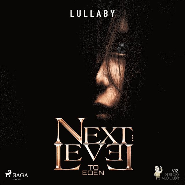 Lullaby - Next Level to Eden, Ljudbok