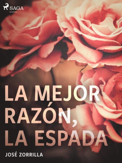 La mejor razón, la espada