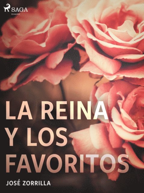 La reina y los favoritos