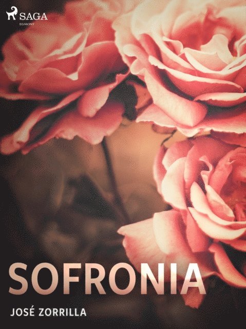 Jose Zorrilla - Sofronia, E-bok