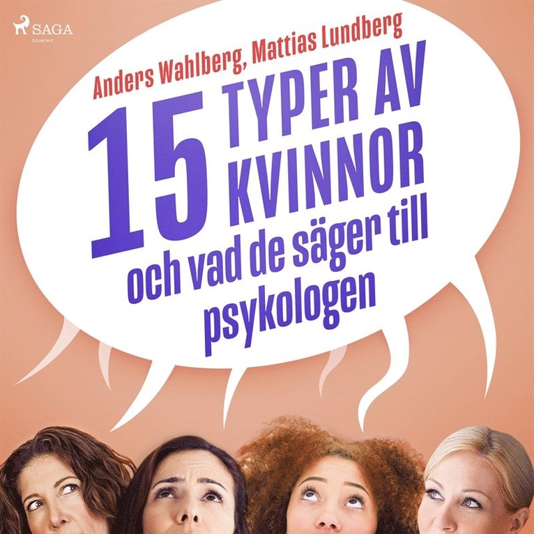 Mattias Lundberg, Anders Wahlberg - 15 typer av kvinnor - och vad de säger till psykologen, Ljudbok