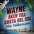 Wayne �ker till Costa del Sol