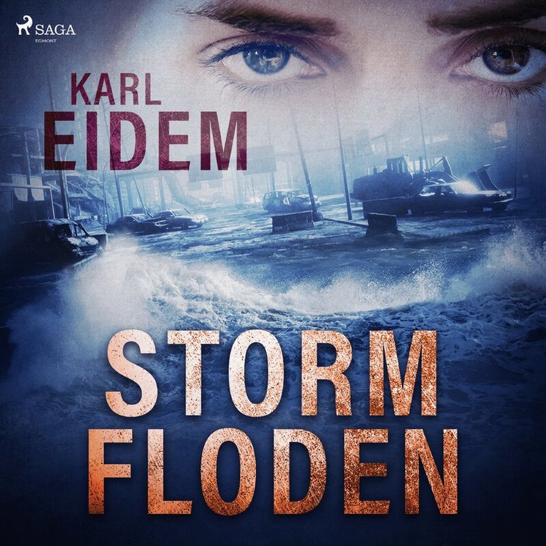 Karl Eidem - Stormfloden, Ljudbok