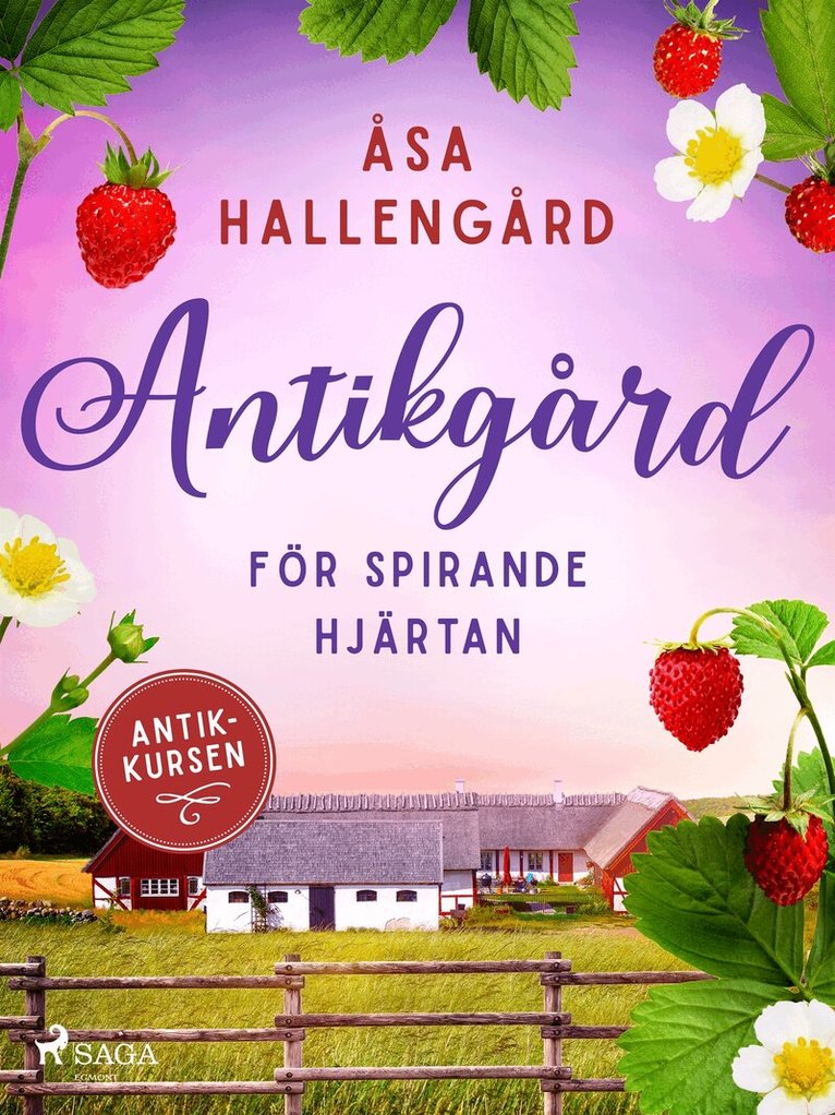 Åsa Hallengård - Antikgård för spirande hjärtan, E-bok