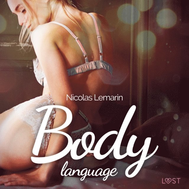 Lemarin - Body language – Une nouvelle érotique, Ljudbok