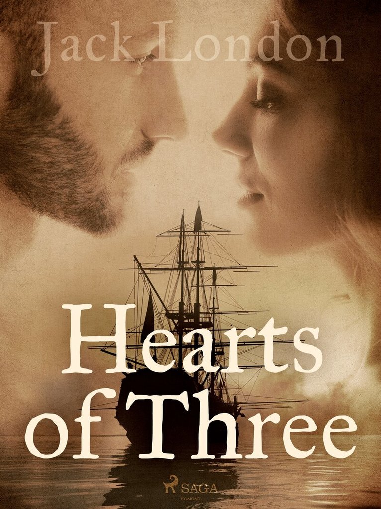 Jack London - Hearts of Three, E-bok