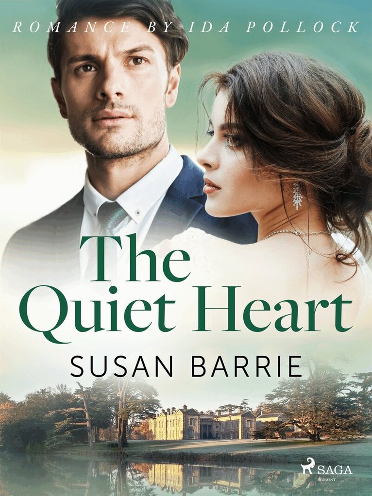 Susan Barrie - The Quiet Heart, E-bok