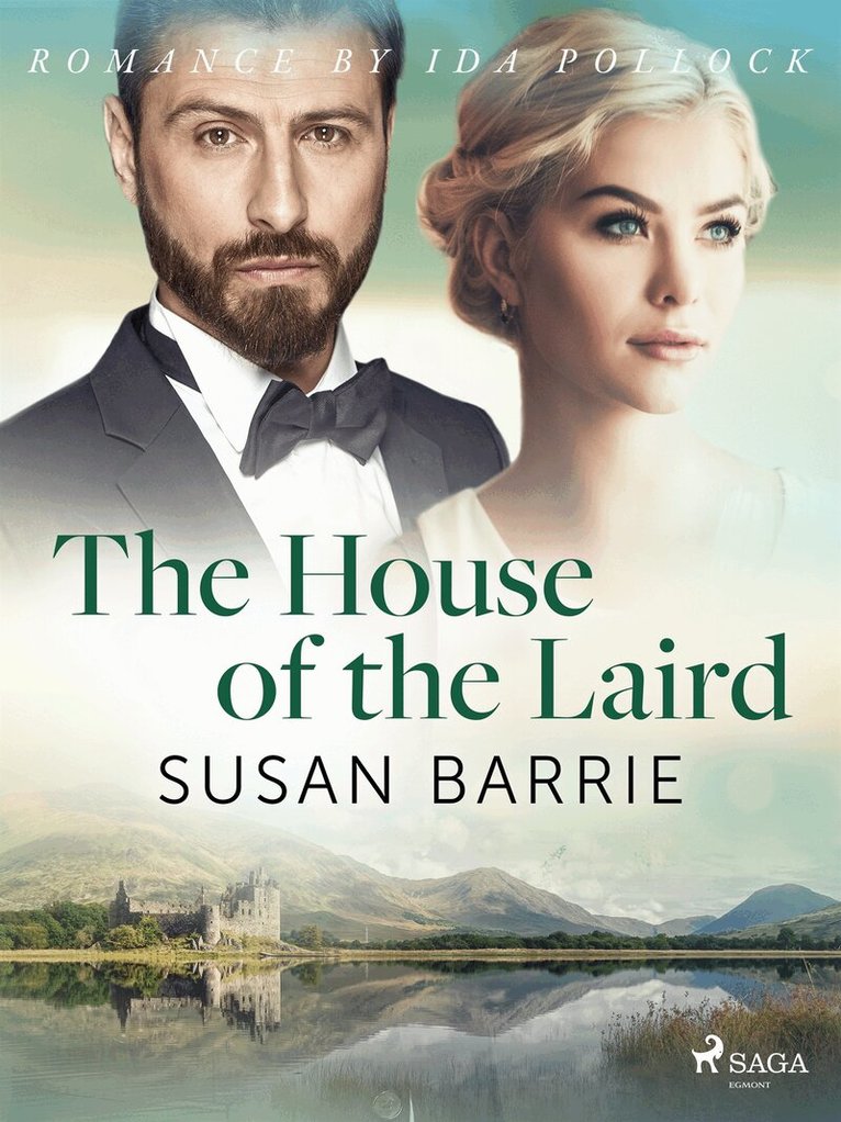 Susan Barrie - The House of the Laird, E-bok