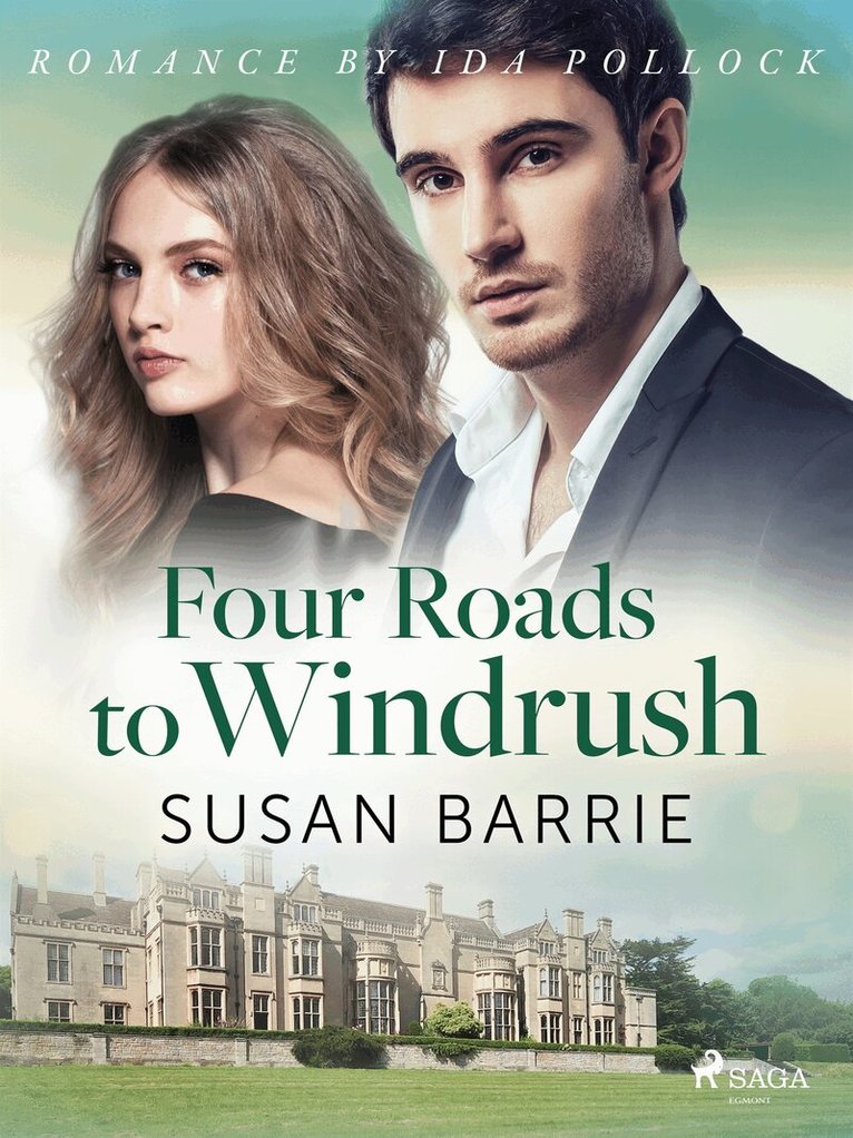 Susan Barrie - Four Roads to Windrush, E-bok