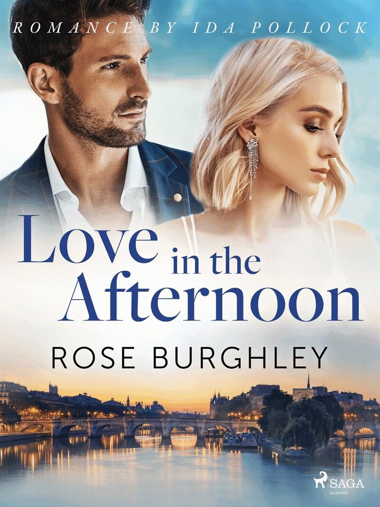 Rose Burghley - Love in the Afternoon, E-bok
