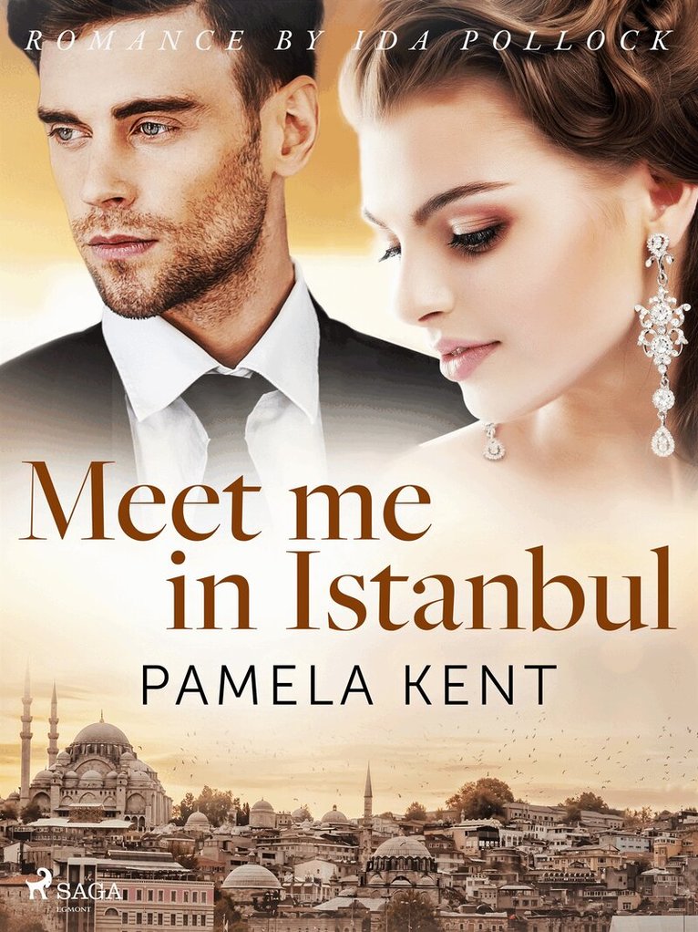 Pamela Kent - Meet me in Istanbul, E-bok