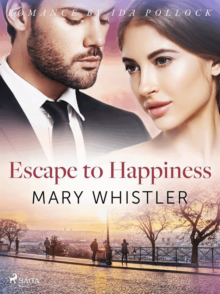 Mary Whistler - Escape to Happiness, E-bok