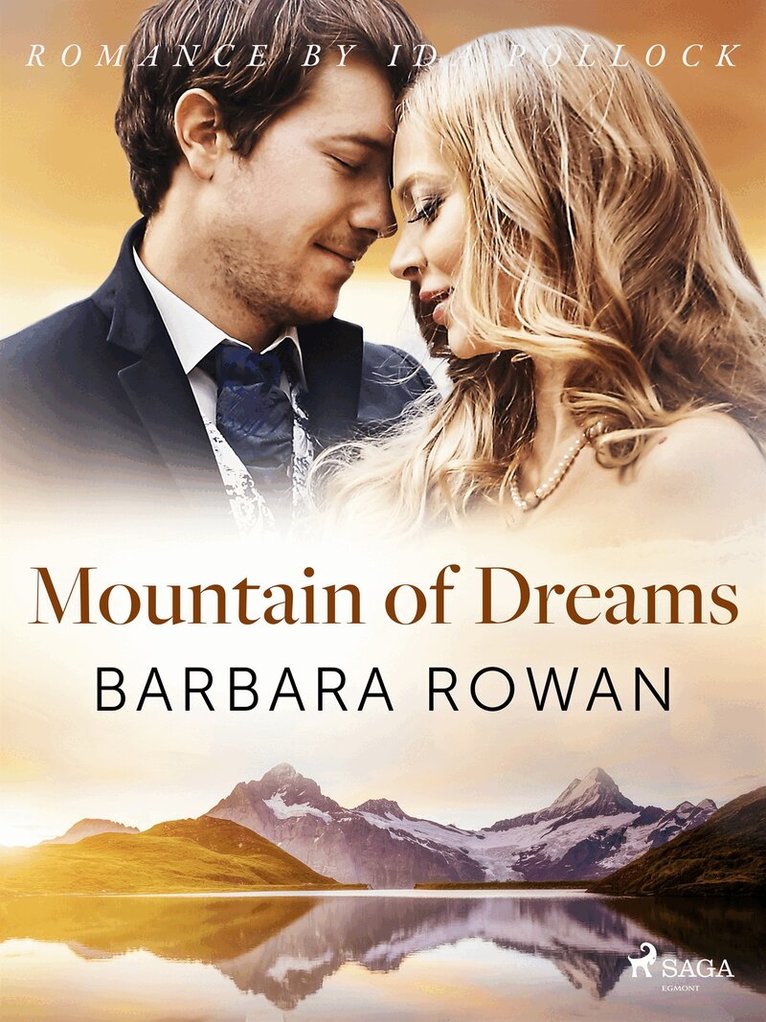 Barbara Rowan - Mountain of Dreams, E-bok