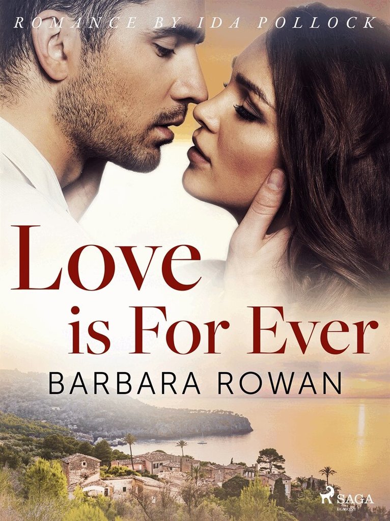 Barbara Rowan - Love is For Ever, E-bok