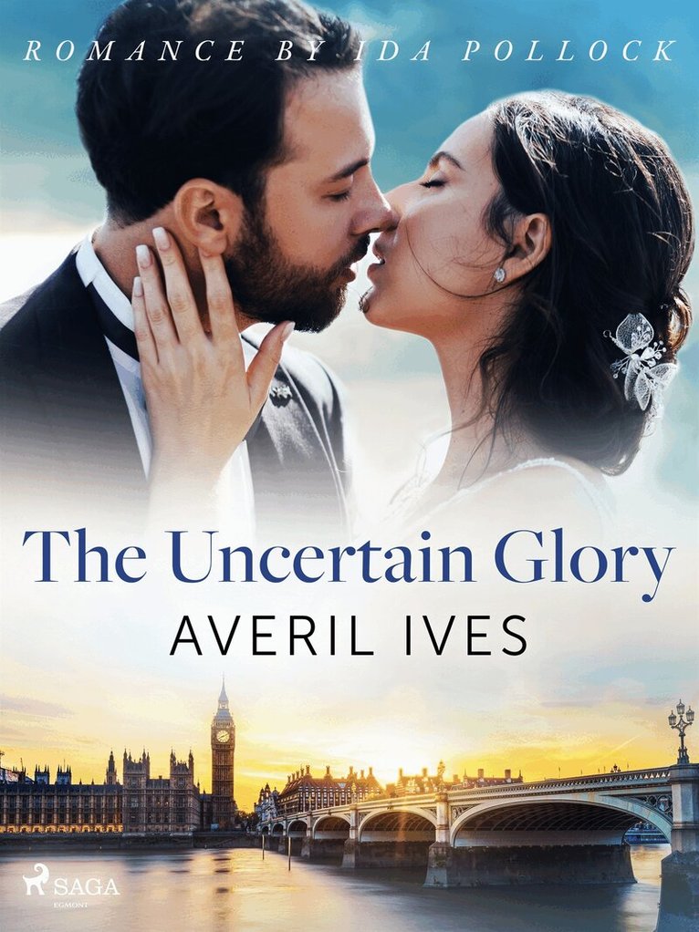 Averil Ives - The Uncertain Glory, E-bok