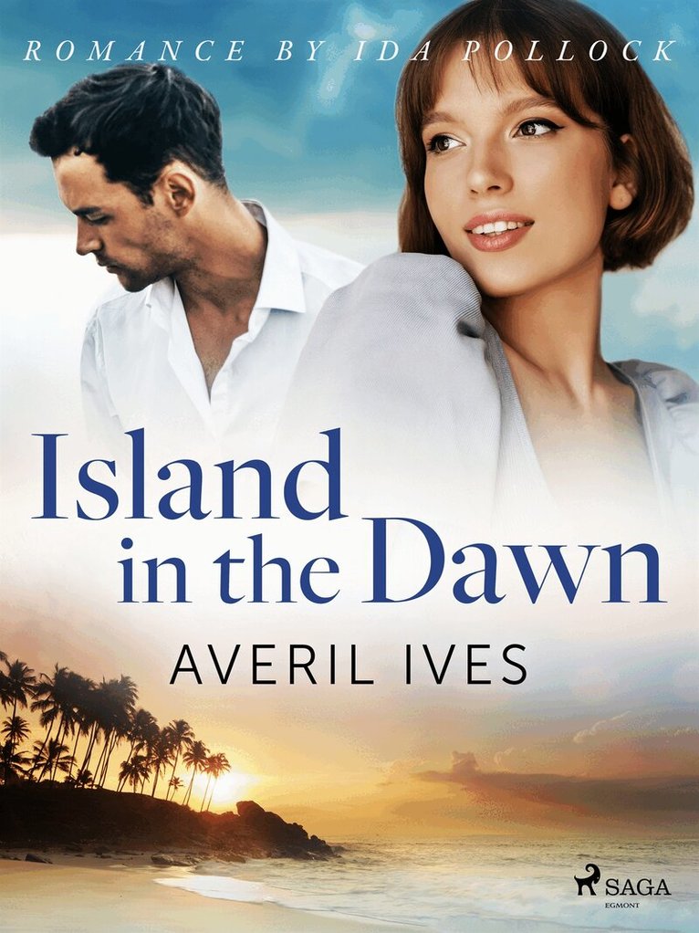 Averil Ives - Island in the Dawn, E-bok