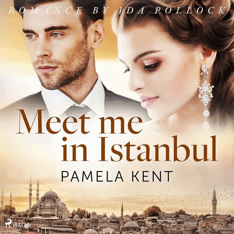 Pamela Kent - Meet me in Istanbul, Ljudbok